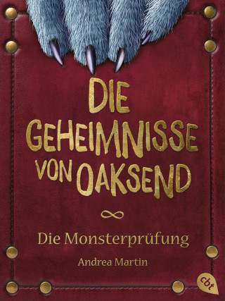 Andrea Martin: Die Geheimnisse von Oaksend - Monsterprüfung