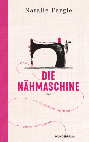 Natalie Fergie: Die Nähmaschine