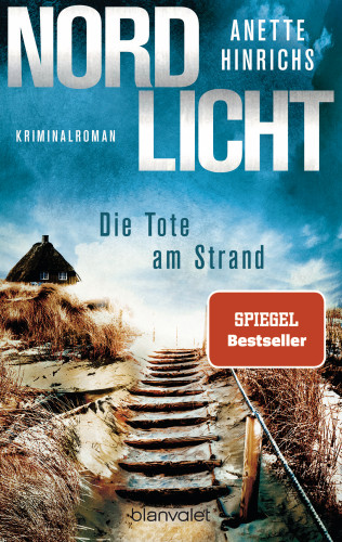 Anette Hinrichs: Nordlicht - Die Tote am Strand