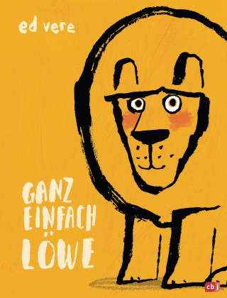 Ed Vere: Ganz einfach Löwe