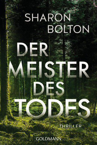 Sharon Bolton: Der Meister des Todes