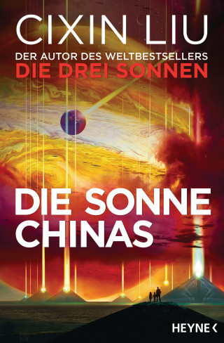 Cixin Liu: Die Sonne Chinas