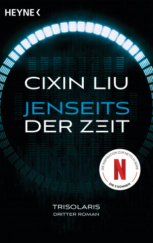 Cixin Liu: Jenseits der Zeit