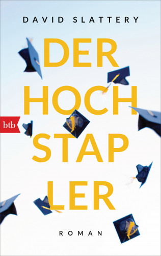 David Slattery: Der Hochstapler