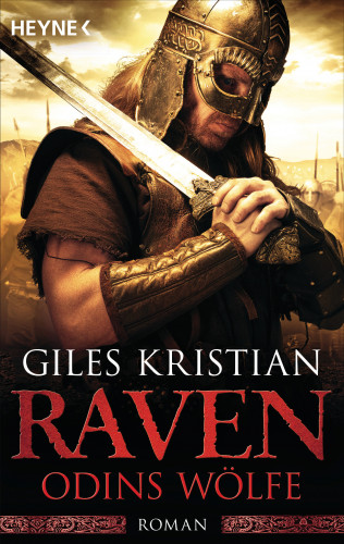 Giles Kristian: Raven - Odins Wölfe