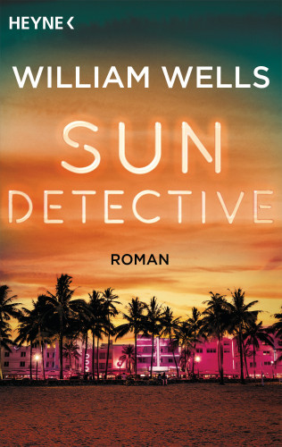William Wells: Sun Detective -