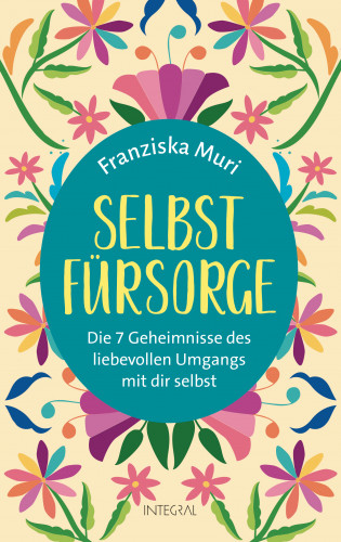 Franziska Muri: Selbstfürsorge