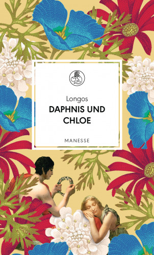Longos: Daphnis und Chloe