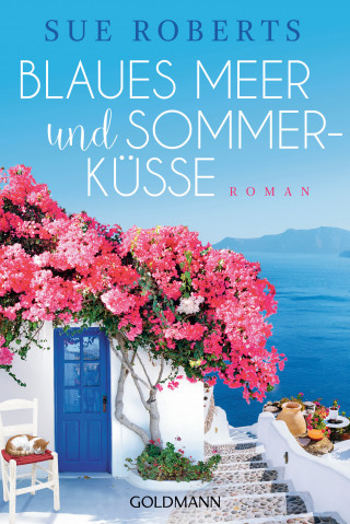 Sue Roberts: Blaues Meer und Sommerküsse