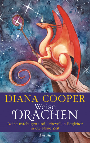 Diana Cooper: Weise Drachen