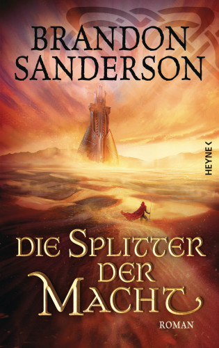 Brandon Sanderson: Die Splitter der Macht