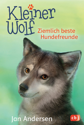 Jan Andersen: Kleiner Wolf - Ziemlich beste Hundefreunde