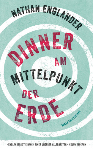 Nathan Englander: Dinner am Mittelpunkt der Erde