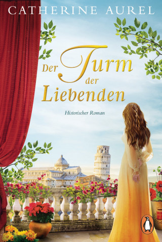 Catherine Aurel: Der Turm der Liebenden