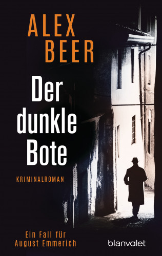 Alex Beer: Der dunkle Bote