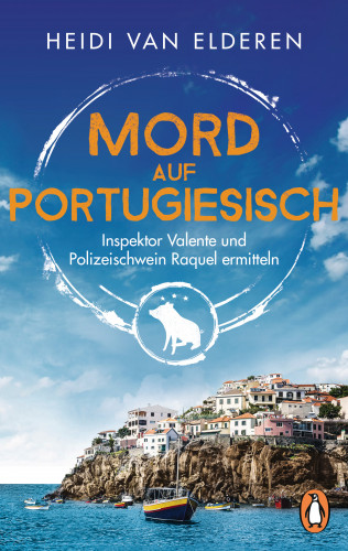 Heidi van Elderen: Mord auf Portugiesisch