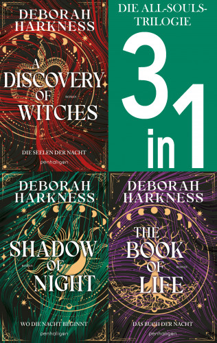 Deborah Harkness: Die All-Souls-Trilogie: Die Seelen der Nacht / Wo die Nacht beginnt / Das Buch der Nacht (3in1-Bundle)