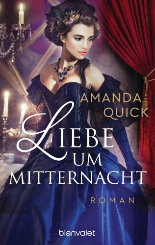 Amanda Quick: Liebe um Mitternacht