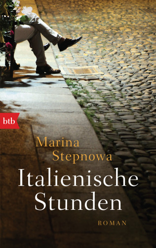 Marina Stepnowa: Italienische Stunden