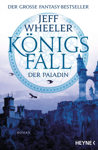 Jeff Wheeler: Königsfall – Der Paladin