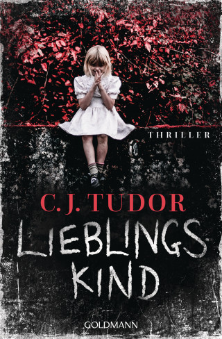 C.J. Tudor: Lieblingskind