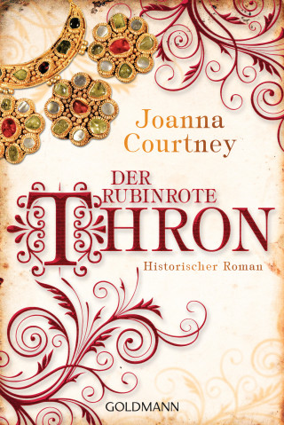 Joanna Courtney: Der rubinrote Thron