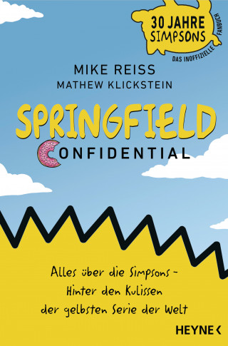 Mike Reiss, Mathew Klickstein: Springfield Confidential