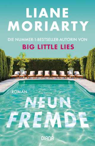 Liane Moriarty: Neun Fremde