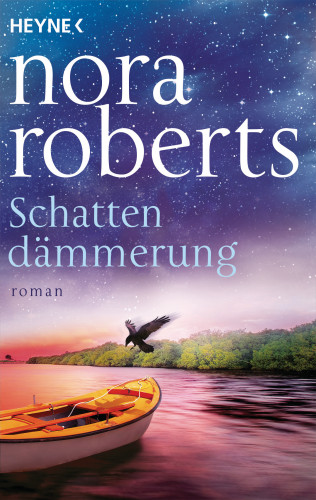 Nora Roberts: Schattendämmerung