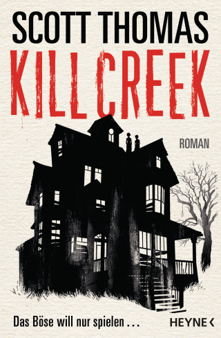 Scott Thomas: Kill Creek