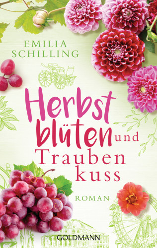 Emilia Schilling: Herbstblüten und Traubenkuss