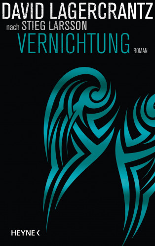 David Lagercrantz: Vernichtung