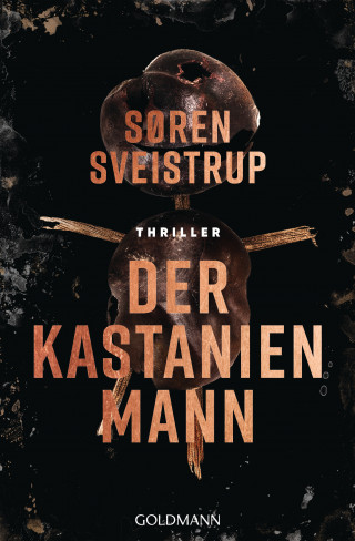 Søren Sveistrup: Der Kastanienmann