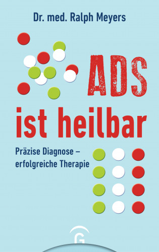 Ralph Meyers: ADS ist heilbar