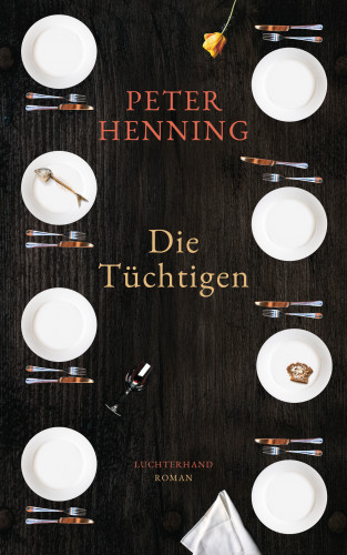 Peter Henning: Die Tüchtigen