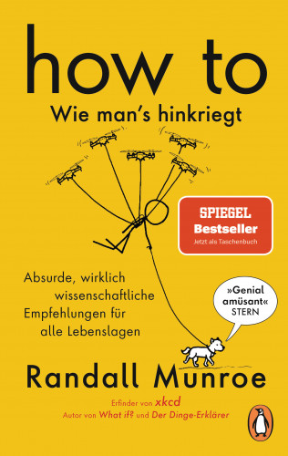 Randall Munroe: HOW TO - Wie man's hinkriegt