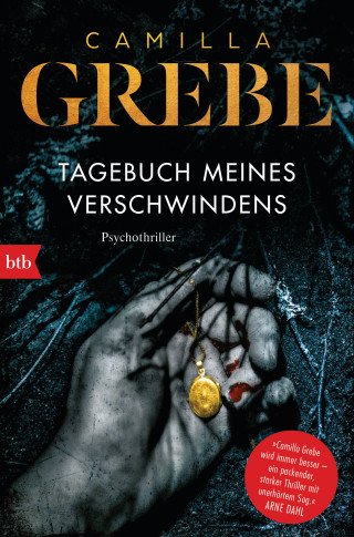 Camilla Grebe: Tagebuch meines Verschwindens