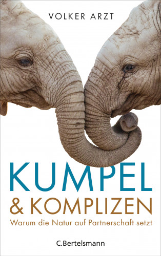 Volker Arzt: Kumpel und Komplizen