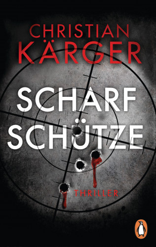 Christian Kärger: Scharfschütze