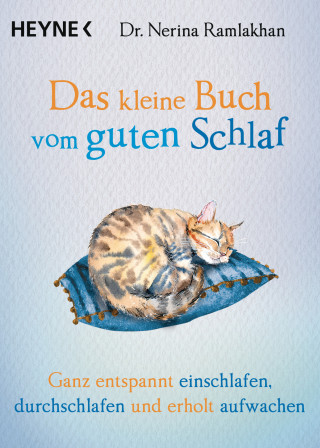 Nerina Ramlakhan: Das kleine Buch vom guten Schlaf