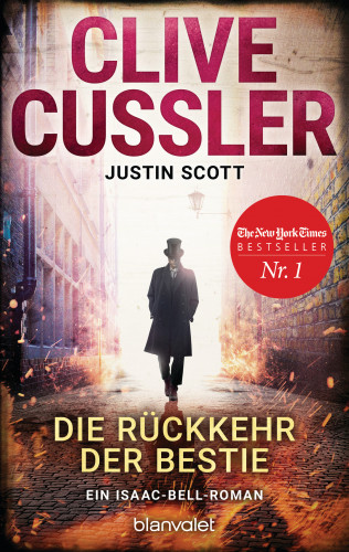 Clive Cussler, Justin Scott: Die Rückkehr der Bestie