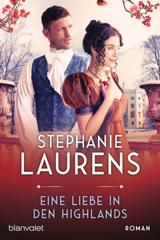 Stephanie Laurens: Eine Liebe in den Highlands