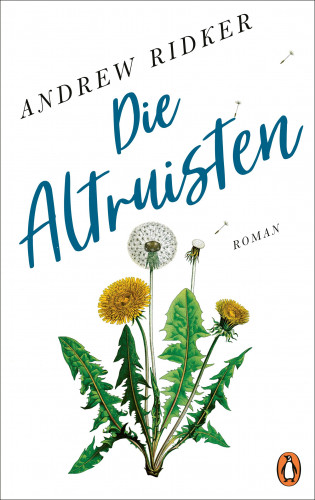 Andrew Ridker: Die Altruisten