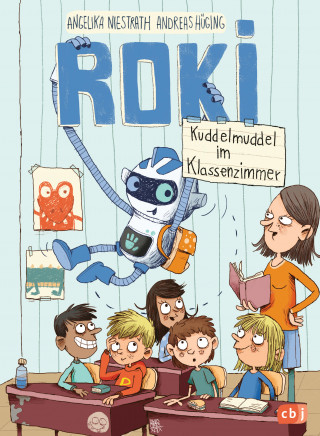Andreas Hüging, Angelika Niestrath: ROKI - Kuddelmuddel im Klassenzimmer
