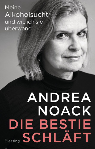 Andrea Noack: Die Bestie schläft