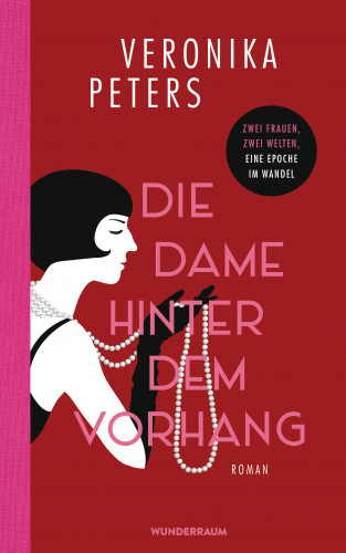 Veronika Peters: Die Dame hinter dem Vorhang