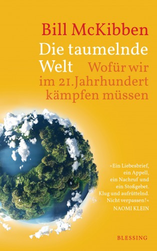 Bill McKibben: Die taumelnde Welt