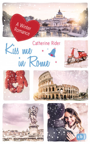 Catherine Rider: Kiss me in Rome