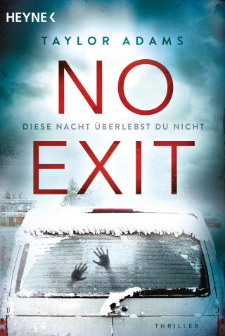 Taylor Adams: No Exit