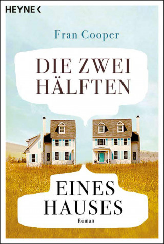Fran Cooper: Die zwei Hälften eines Hauses